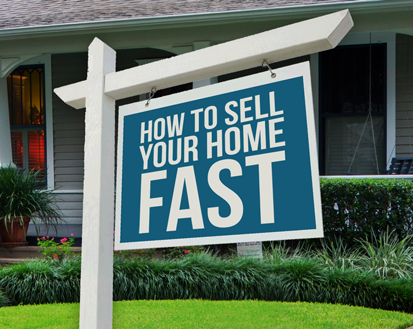 How to Sell your home fast