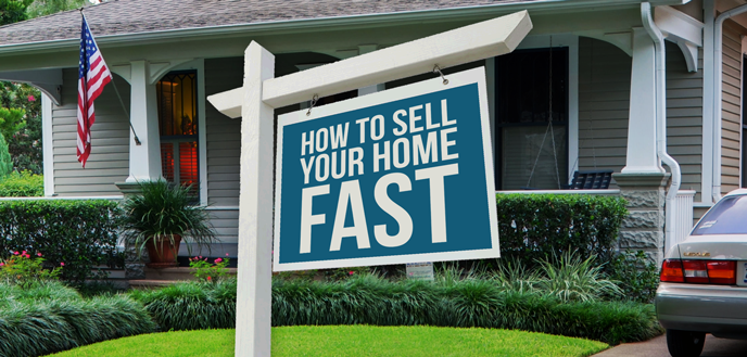 How to Sell your home fast